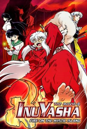 Torrent Filme InuYasha 4 - Fogo na Ilha Mística 2004 Dublado 1080p 720p BluRay HD completo