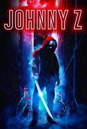 Filme Johnny Z - Legendado e Dublagem Não Oficial 2023 Torrent