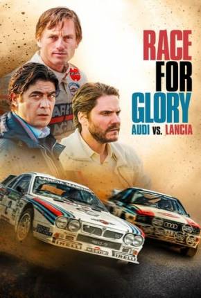Filme Race for Glory: Audi vs. Lancia - Legendado e Dublado Não Oficial 2024 Torrent