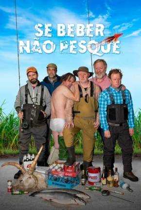 Torrent Filme Se Beber, Não Pesque 2020 Dublado 1080p WEB-DL completo