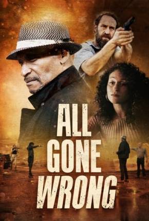 Filme All Gone Wrong - Legendado e Dublado Não Oficial 2021 Torrent