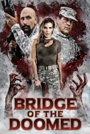 Filme Bridge of the Doomed - Legendado 2022 Torrent