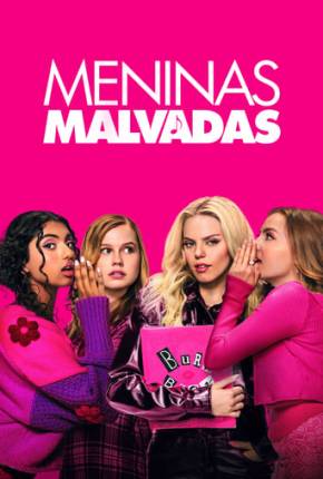 Torrent Filme Meninas Malvadas - Mean Girls 2024 Dublado 1080p 4K 720p HD WEB-DL completo