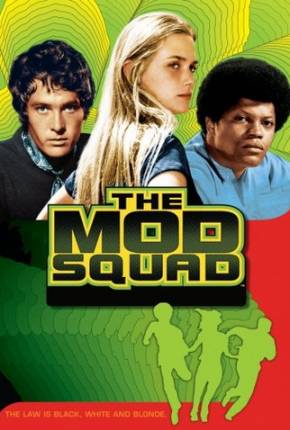 Torrent Série Mod Squad - 1ª Temporada 1080P 1968 Dublada 1080p DVDRip completo