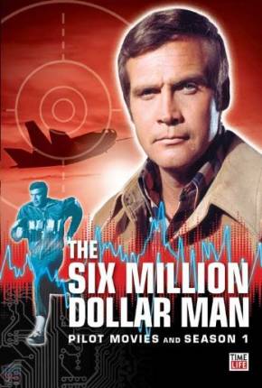 O Homem de Seis Milhões de Dólares - 1ª Temporada DVDRIP Séries Torrent Download Vaca Torrent