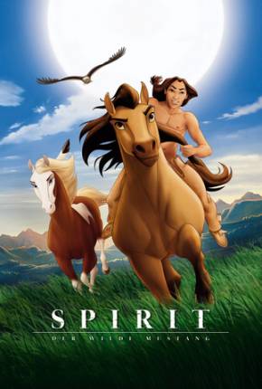 Spirit - O Corcel Indomável / Spirit: Stallion of the Cimarron Filmes Torrent Download Vaca Torrent