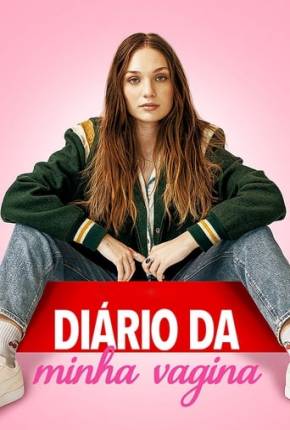 Torrent Filme Diário da Minha Vagina 2023 Dublado 1080p WEB-DL completo