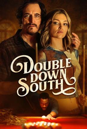 Filme Double Down South - Legendado e Dublagem Não Oficial 2024 Torrent