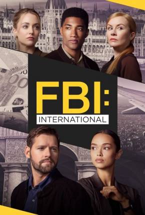 Torrent Série FBI - Internacional - 3ª Temporada Legendada 2024  1080p 720p HD WEB-DL completo