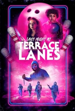 Filme Last Night at Terrace Lanes - Legendado 2024 Torrent