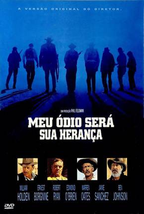 Meu Ódio Será Sua Herança / The Wild Bunch Filmes Torrent Download Vaca Torrent