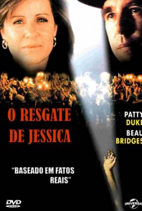 Torrent Filme O Resgate de Jessica / Everybodys Baby: The Rescue of Jessica McClure 1989  1080p 720p HD WEB-DL completo