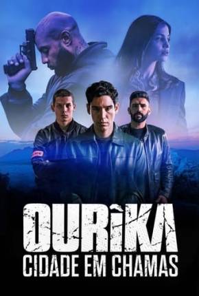 Série Ourika - Cidade em Chamas 1ª Temporada 2024 Torrent