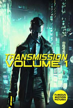 Filme Transmission - Volume 1 - Legendado e Dublagem Não Oficial 2023 Torrent