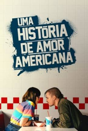Filme Uma Historia de Amor Americana 2022 Torrent