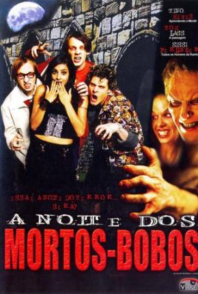 Torrent Filme A Noite dos Mortos Bobos 2004  1080p WEB-DL completo