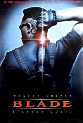Torrent Filme Blade - O Caçador de Vampiros (BluRay 1080p) 1998 Dublado 1080p BluRay completo
