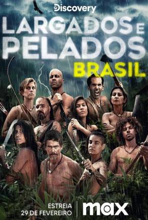 Série Largados e Pelados Brasil - 3ª Temporada 2023 Torrent