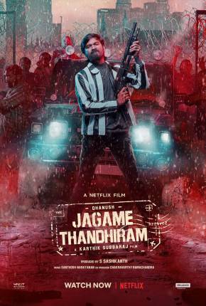 Torrent Filme O Gângster Nômade - Jagame Thandhiram 2021 Dublado 1080p WEB-DL completo