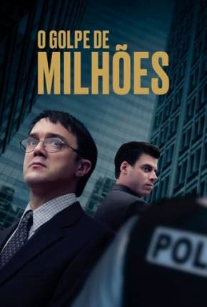 Filme O Golpe de Milhões 2022 Torrent