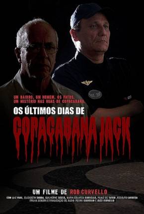 Torrent Filme Os Últimos Dias de Copacabana Jack 2019 Nacional 1080p WEB-DL completo