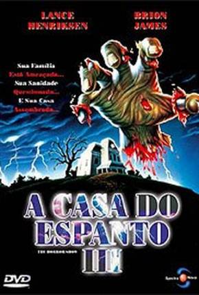 Filme A Casa do Espanto 3 - The Horror Show 1080P 1989 Torrent
