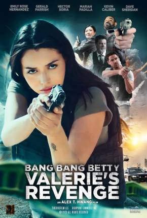 Filme Bang Bang Betty - Valeries Revenge - Legendado e Dublado Não Oficial 2024 Torrent