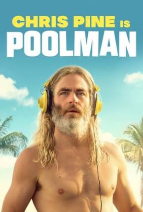 O Cara da Piscina - CAM - Legendado Filmes Torrent Download Vaca Torrent