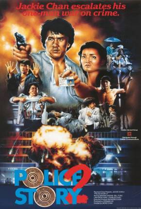 Torrent Filme Police Story 2 - Codinome Radical / Ging chaat goo si juk jaap 1988 Dublado 1080p BluRay completo