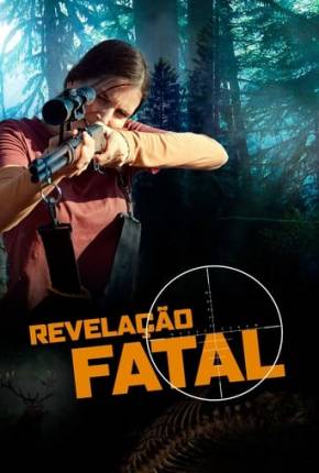 Filme Revelação Fatal 2023 Torrent