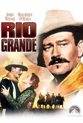 Filme Rio Grande / Rio Bravo 1950 Torrent