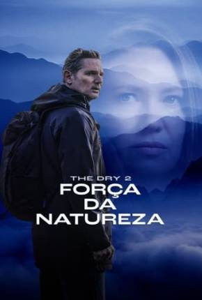 The Dry 2 - Força da Natureza Filmes Torrent Download Vaca Torrent