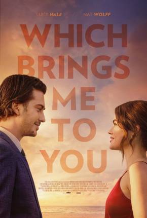 Which Brings Me to You Filmes Torrent Download Vaca Torrent
