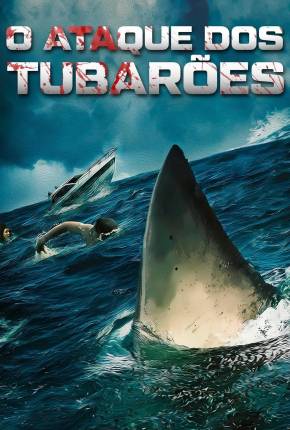 Torrent Filme O Ataque dos Tubarões 2022  1080p WEB-DL completo