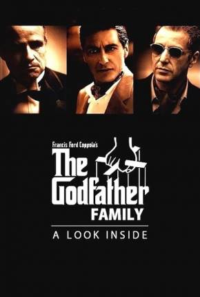 The Godfather Family - A Look Inside (Documentário) Filmes Torrent Download Vaca Torrent