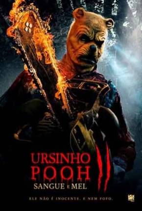 Filme Ursinho Pooh - Sangue e Mel 2 - Legendado 2024 Torrent