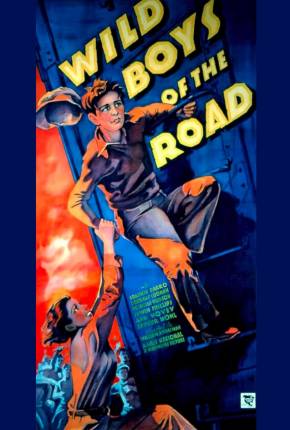 Idade Perigosa / Wild Boys of the Road - Legendado Filmes Torrent Download Vaca Torrent