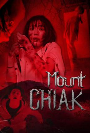 Filme Mount Chiak - Legendado 2024 Torrent