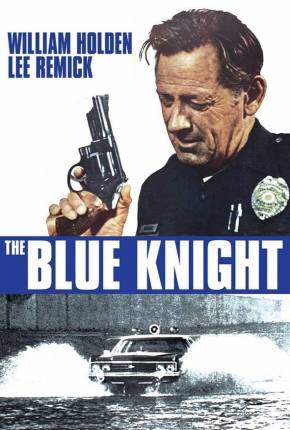 Torrent Filme O Cavaleiro de Azul / The Blue Knight 1973  1080p BluRay completo