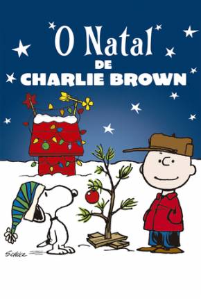 Torrent Filme O Natal de Charlie Brown / A Charlie Brown Christmas 1965 Dublado 1080p 480p BD-R completo