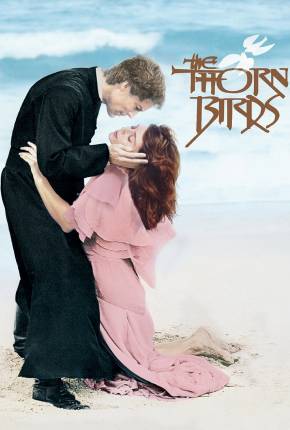 Torrent Série Pássaros Feridos / The Thorn Birds 1983  1080p completo