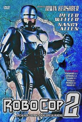 Torrent Filme RoboCop 2 - Filme e Extras 1990 Dublado 1080p 4K BluRay HD Remux completo