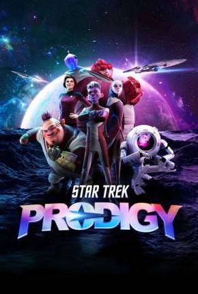 Torrent Desenho Star Trek - Prodigy - 2ª Temporada - Legendado 2024  1080p 720p HD WEB-DL completo