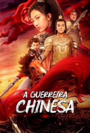 Filme A Guerreira Chinesa 2022 Torrent