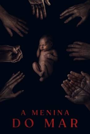 Torrent Filme A Menina do Mar 2023  1080p WEB-DL completo