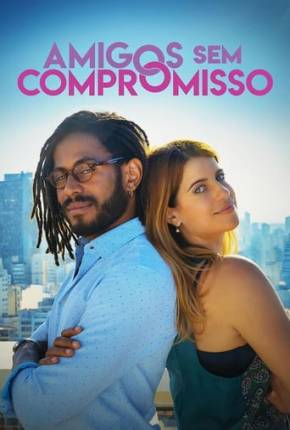 Filme Amigos Sem Compromisso 2024 Torrent