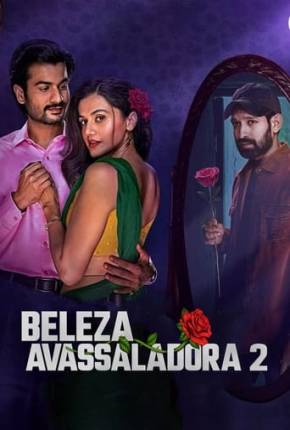 Torrent Filme Beleza Avassaladora 2 2024  1080p WEB-DL completo