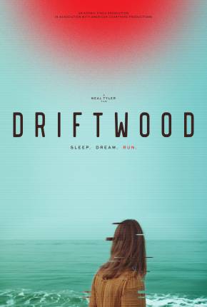 Filme Driftwood - Legendado e Dublado 2024 Torrent