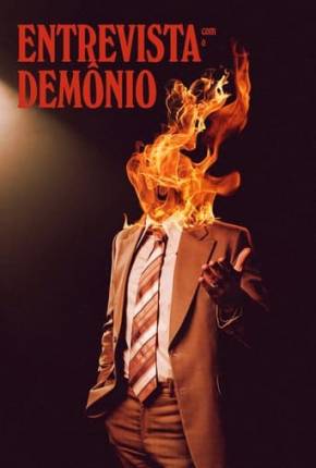 Torrent Filme Entrevista com o Demônio 2024  1080p 4K 720p HD WEB-DL completo