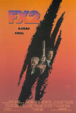 Filme F/X2 - Ilusão Fatal 1991 Torrent